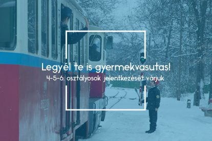 Legyél te is gyermekvasutas!